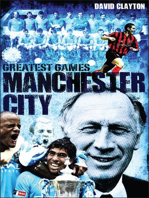 cover image of Manchester City Greatest Games